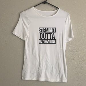 Straight Outta Quarantine | Size Medium